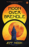 Moon Over Brendle